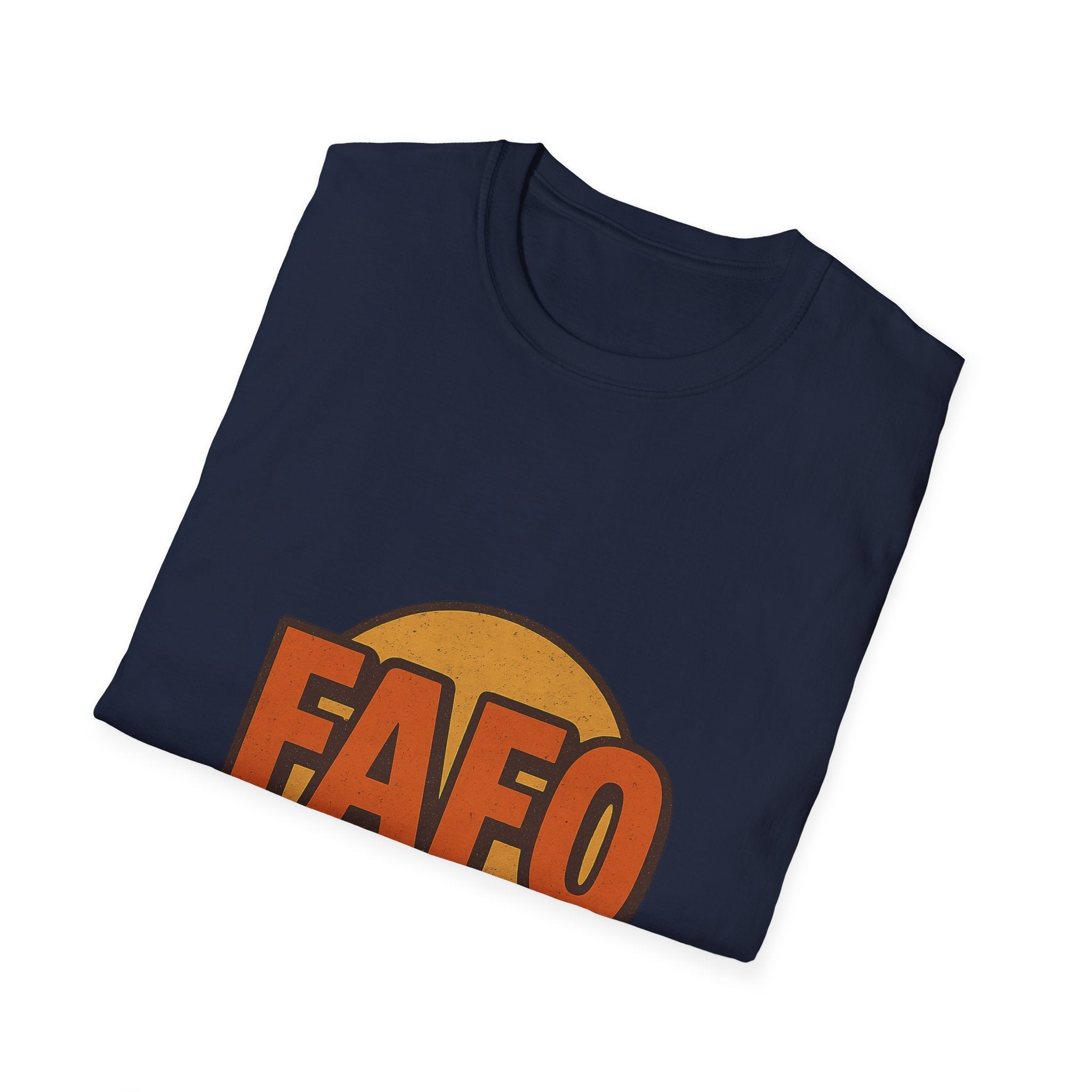 FAFO Graphic Unisex Softstyle T-Shirt, Cool Casual Tee, Gift for Friends, Everyday Wear, Perfect for Parties, Fun Statement Shirt