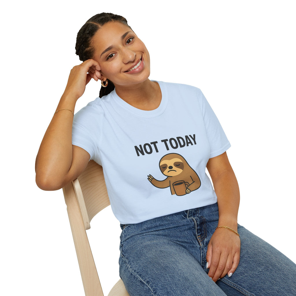 Funny Sloth T-Shirt | Unisex Softstyle Tee | Not Today Shirt | Cute Gift for Sloth Lovers, Casual Wear, Relaxation, Humor