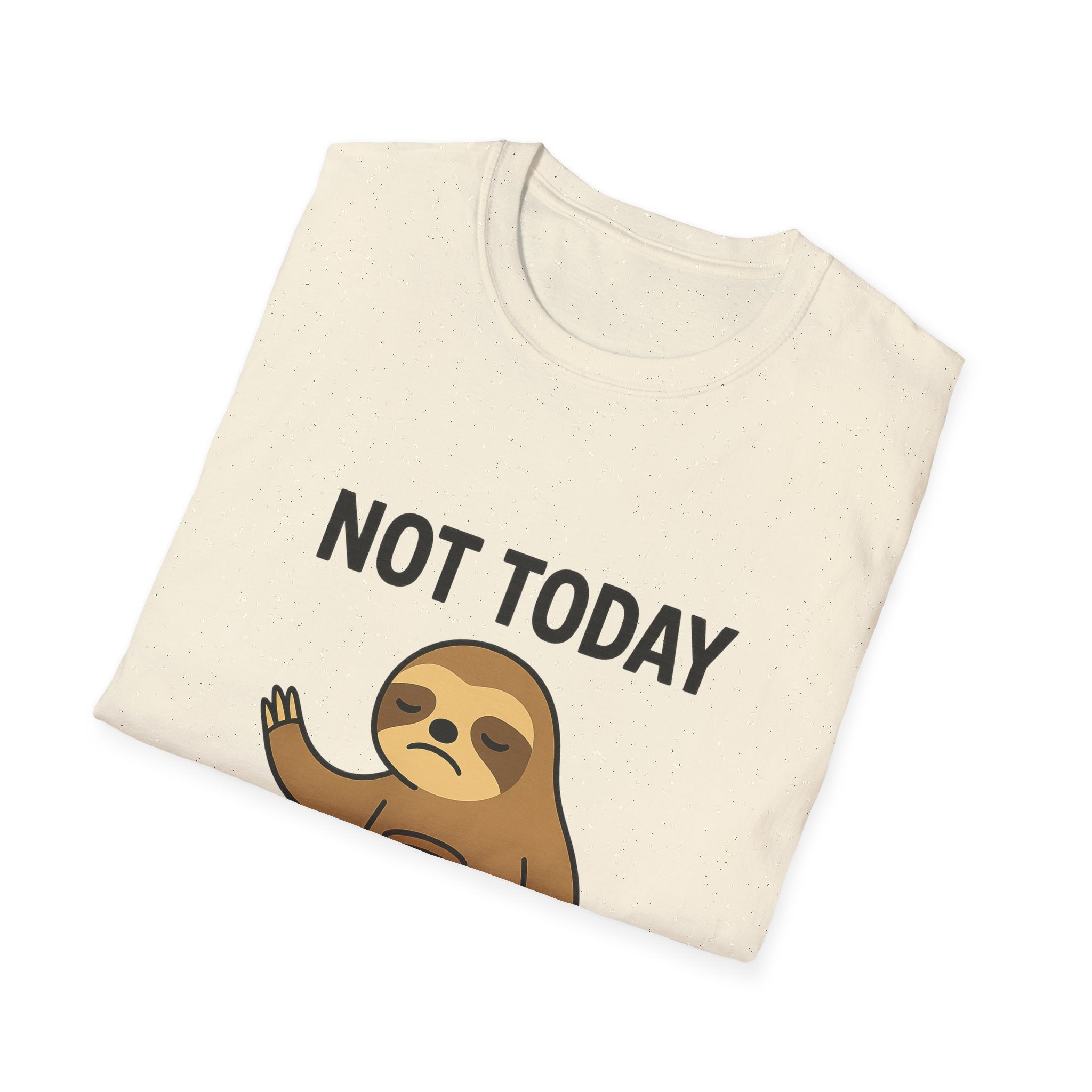 Funny Sloth T-Shirt | Unisex Softstyle Tee | Not Today Shirt | Cute Gift for Sloth Lovers, Casual Wear, Relaxation, Humor