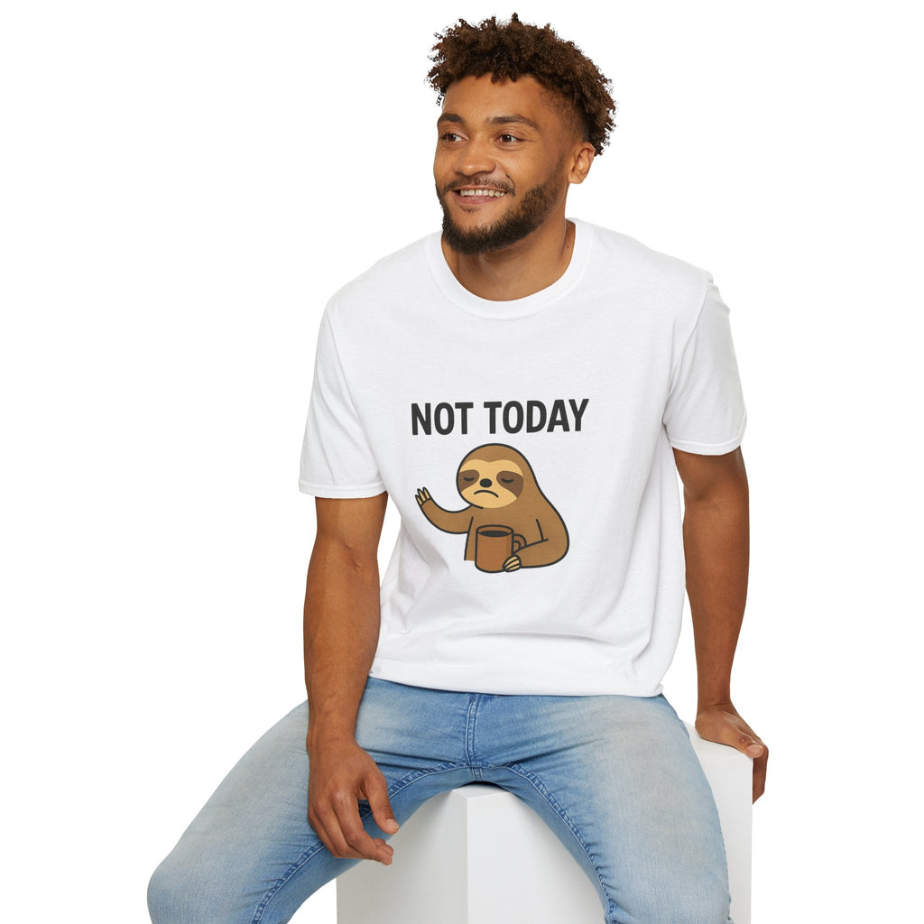 Funny Sloth T-Shirt | Unisex Softstyle Tee | Not Today Shirt | Cute Gift for Sloth Lovers, Casual Wear, Relaxation, Humor